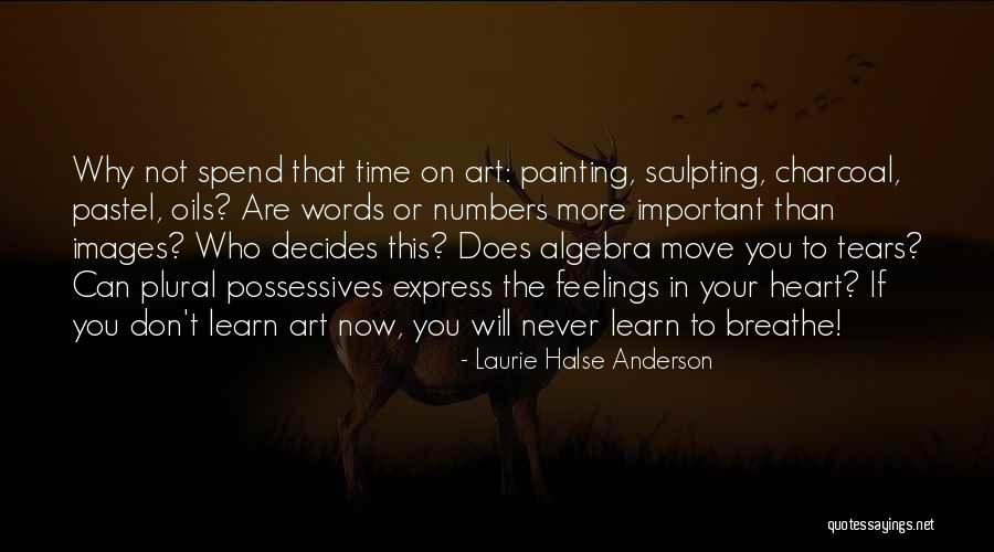 Charcoal Quotes By Laurie Halse Anderson Charcoal Quotes By Laurie Halse Anderson