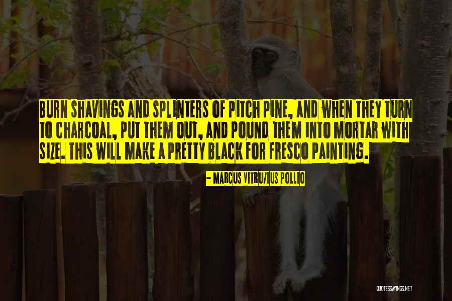 Charcoal Quotes By Marcus Vitruvius Pollio Charcoal Quotes By Marcus Vitruvius Pollio