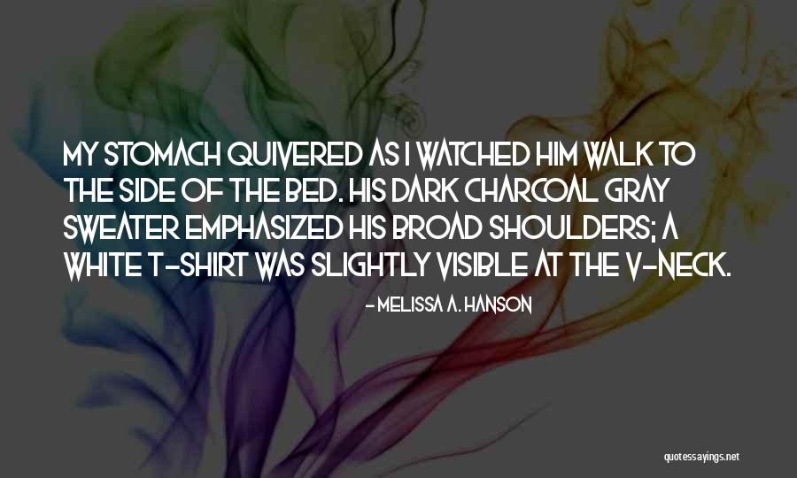 Charcoal Quotes By Melissa A. Hanson