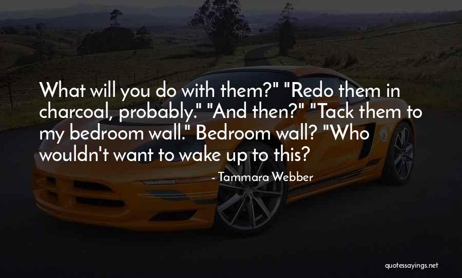 Charcoal Quotes By Tammara Webber Charcoal Quotes By Tammara Webber