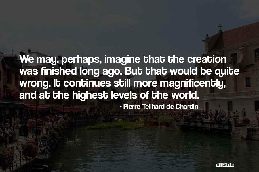 Chardin Quotes By Pierre Teilhard De Chardin Chardin Quotes By Pierre Teilhard De Chardin