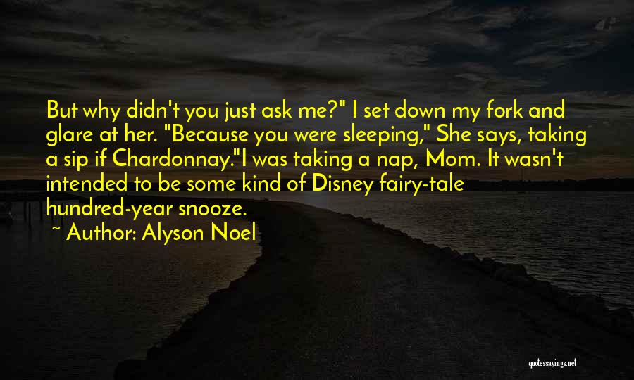 Chardonnay Quotes By Alyson Noel