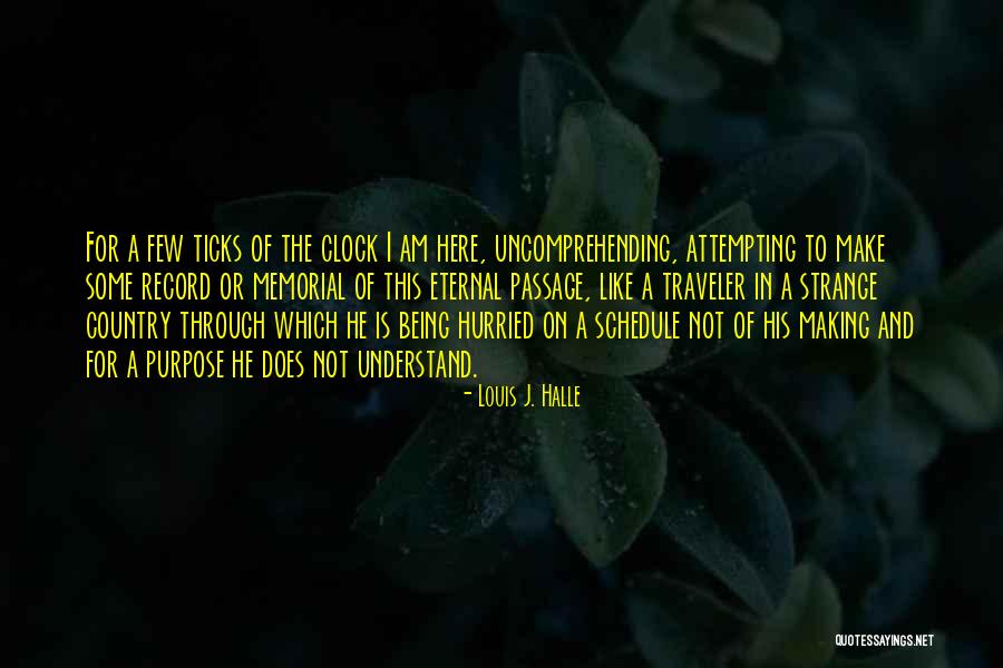 Charelle Dell Quotes By Louis J. Halle Charelle Dell Quotes By Louis J. Halle