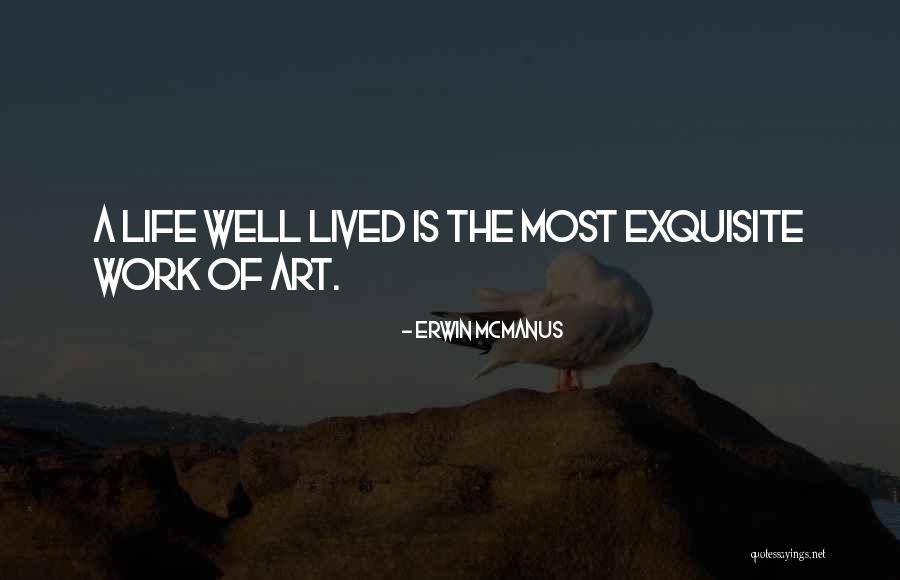 Charente Mouclade Quotes By Erwin McManus