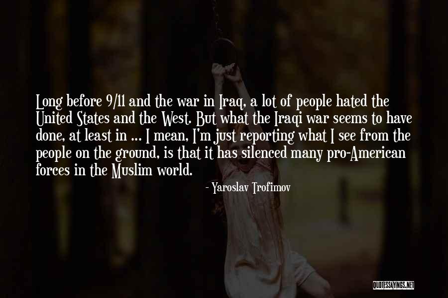 Charenton Quotes By Yaroslav Trofimov Charenton Quotes By Yaroslav Trofimov