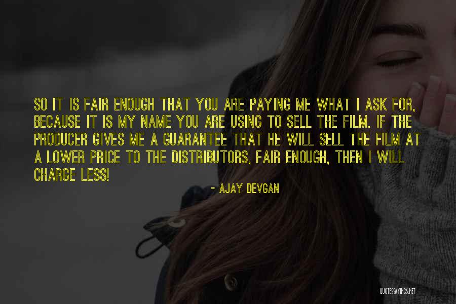 Charge Less Quotes By Ajay Devgan Charge Less Quotes By Ajay Devgan
