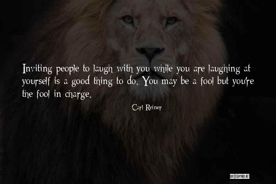 Charge Yourself Quotes By Carl Reiner Charge Yourself Quotes By Carl Reiner