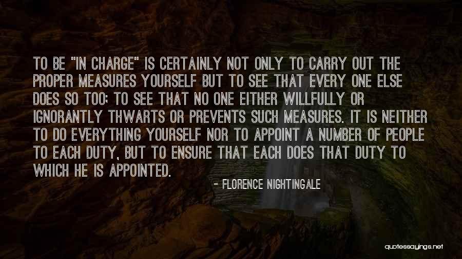 Charge Yourself Quotes By Florence Nightingale Charge Yourself Quotes By Florence Nightingale