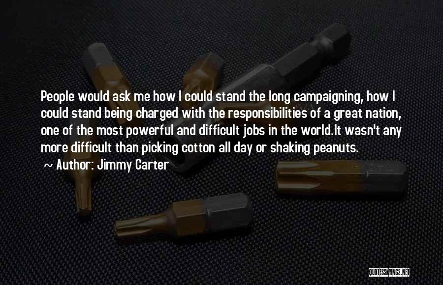 Charged More Than Quotes By Jimmy Carter