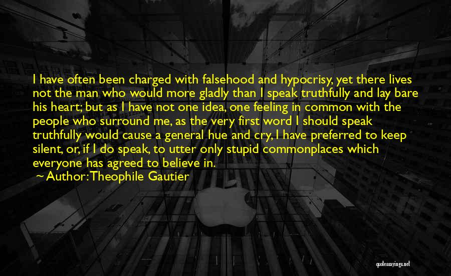 Charged More Than Quotes By Theophile Gautier