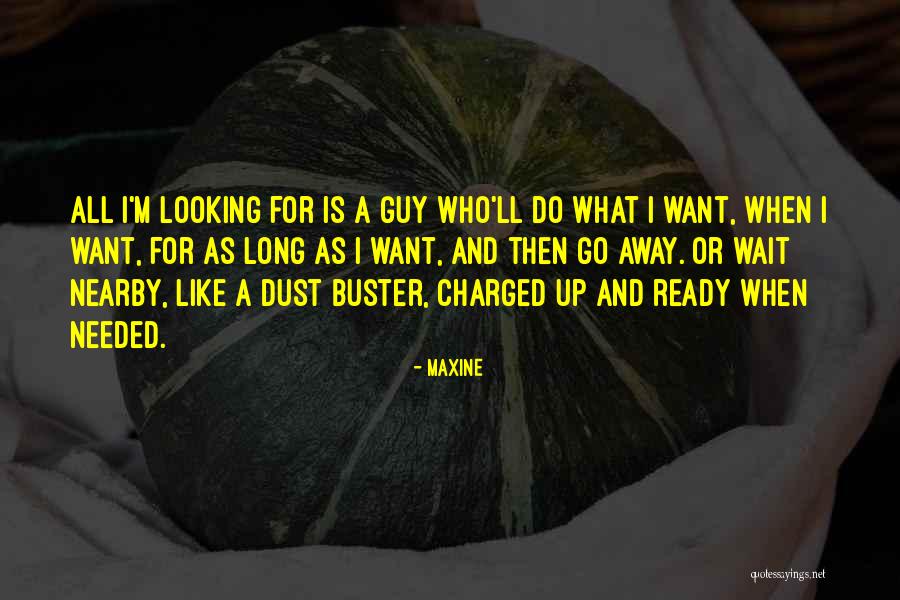 Charged Quotes By Maxine Charged Quotes By Maxine