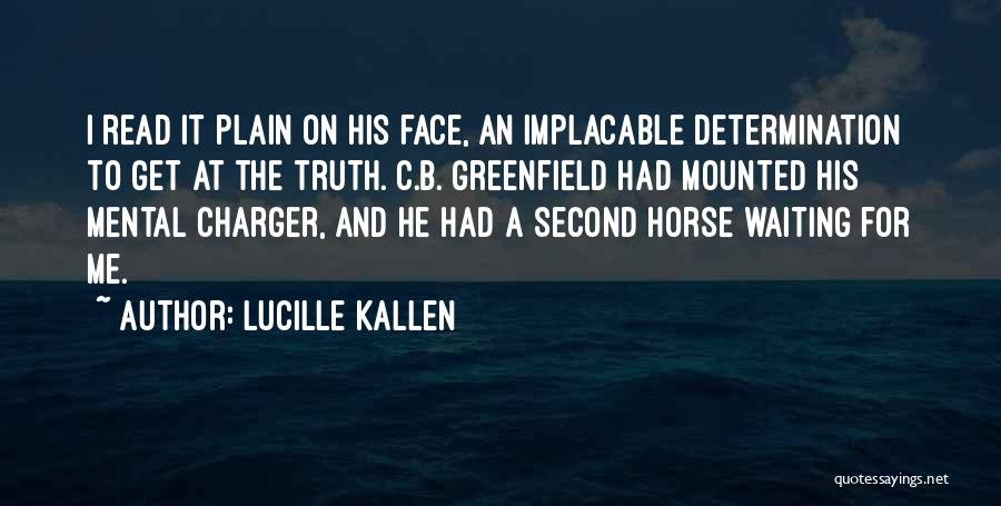 Charger Quotes By Lucille Kallen