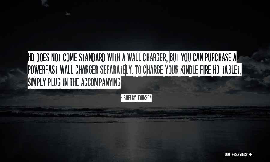 Charger Quotes By Shelby Johnson