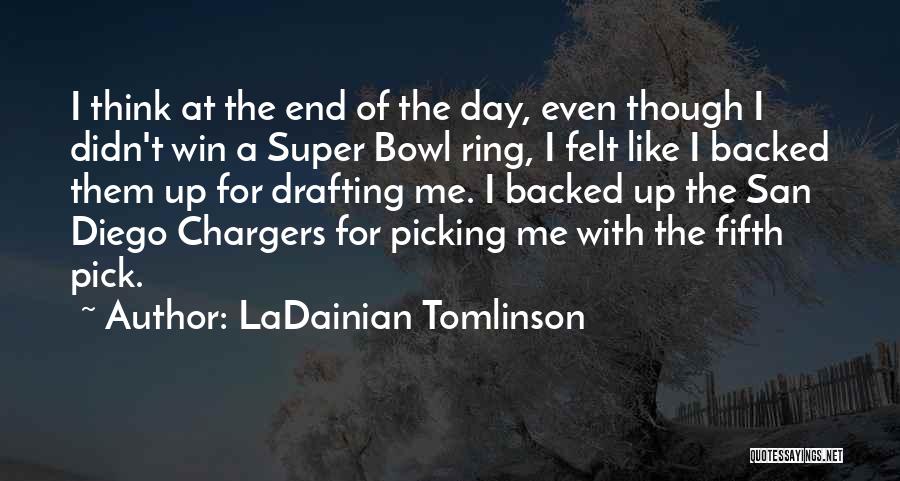 Chargers Quotes By LaDainian Tomlinson