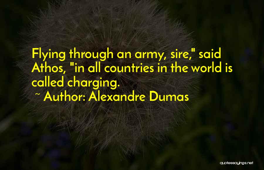 Charging Quotes By Alexandre Dumas