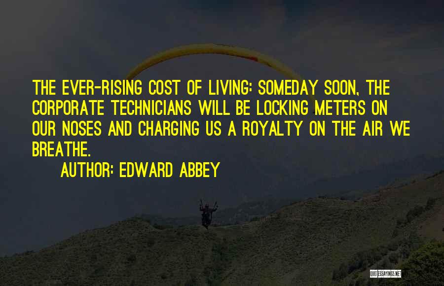 Charging Quotes By Edward Abbey