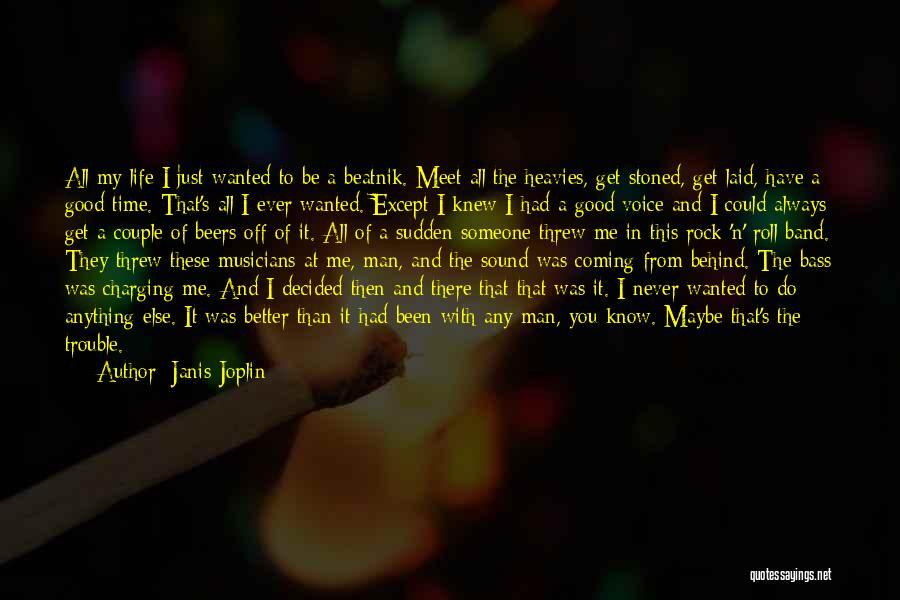 Charging Quotes By Janis Joplin