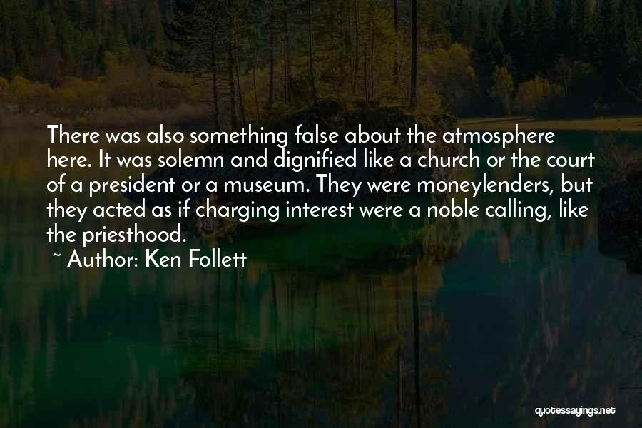 Charging Quotes By Ken Follett