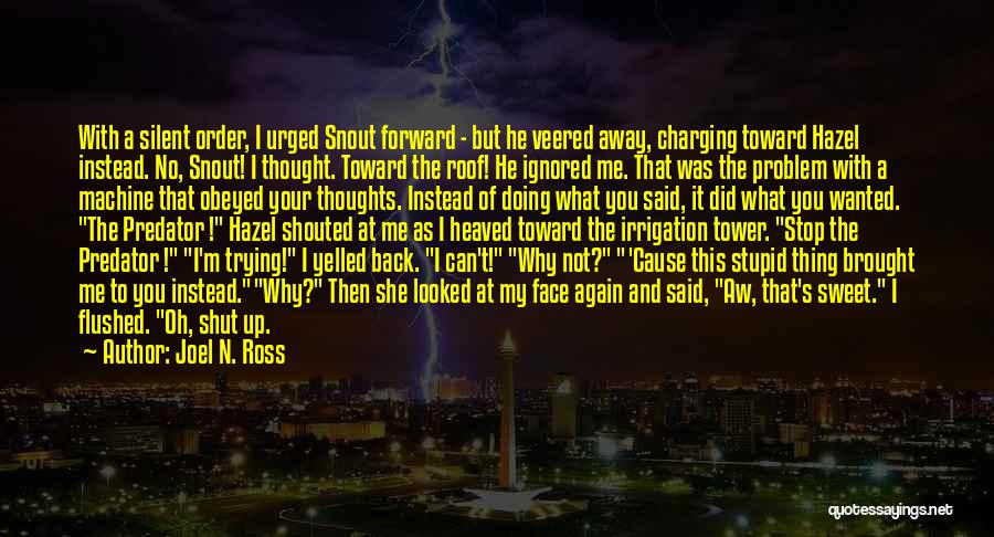 Charging Up Quotes By Joel N. Ross