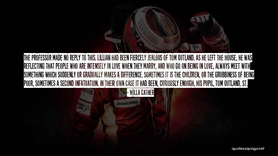Charika Marasinghe Quotes By Willa Cather Charika Marasinghe Quotes By Willa Cather