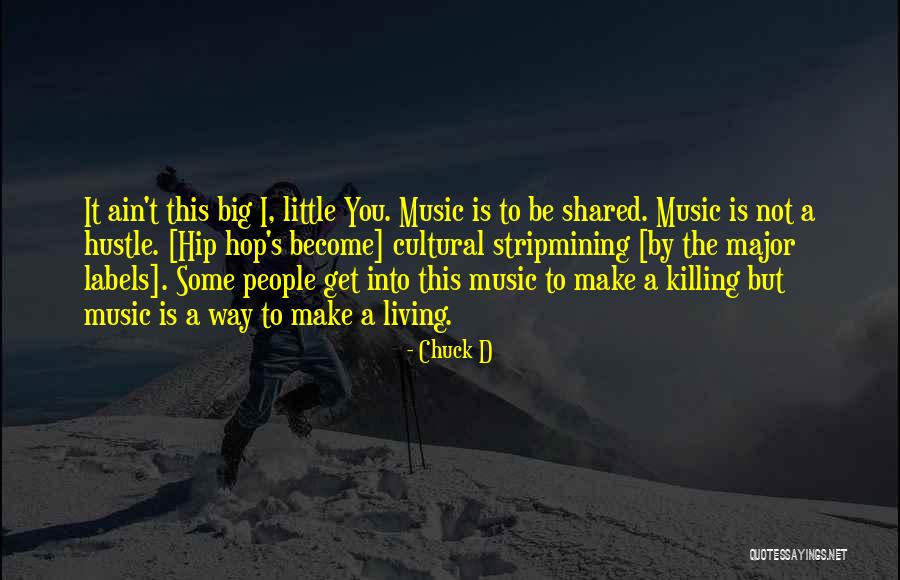 Charina Lumley Quotes By Chuck D Charina Lumley Quotes By Chuck D