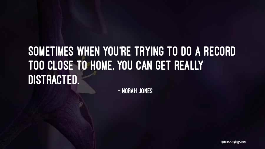 Chariots Of The Gods Quotes By Norah Jones Chariots Of The Gods Quotes By Norah Jones