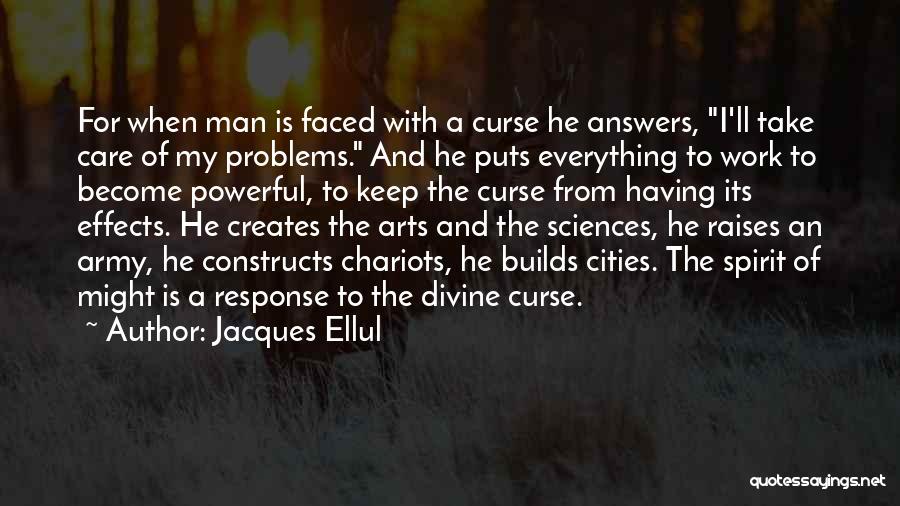 Chariots Quotes By Jacques Ellul