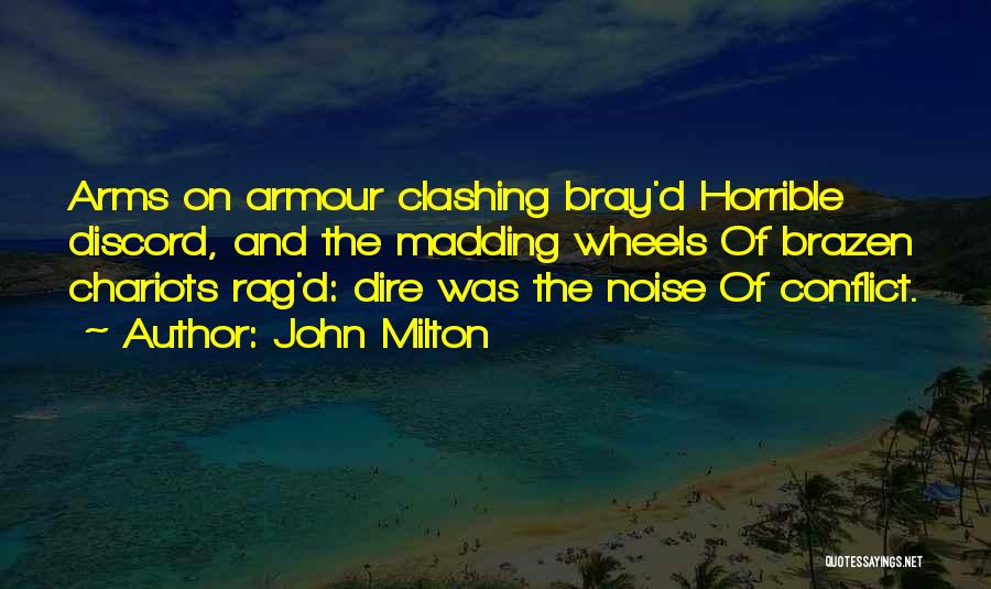 Chariots Quotes By John Milton