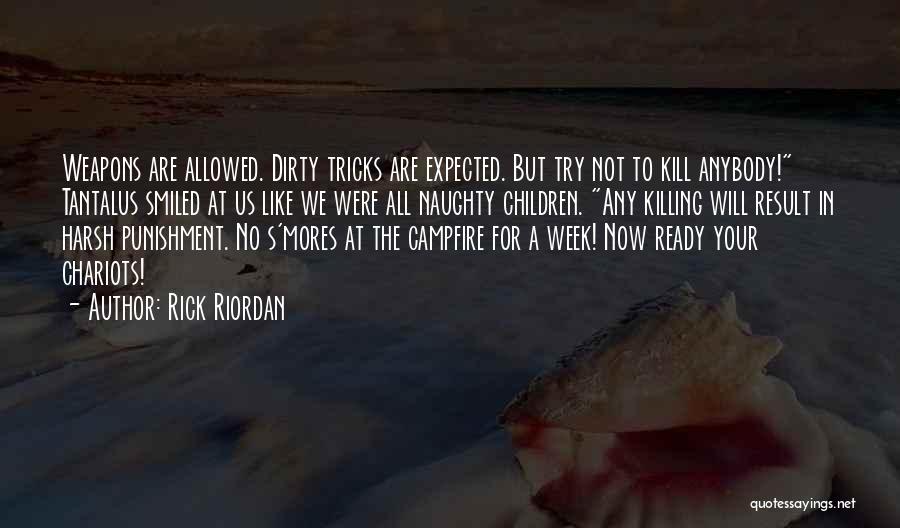 Chariots Quotes By Rick Riordan