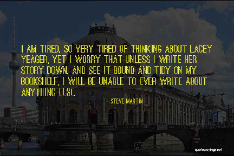 Charishma Desai Quotes By Steve Martin Charishma Desai Quotes By Steve Martin