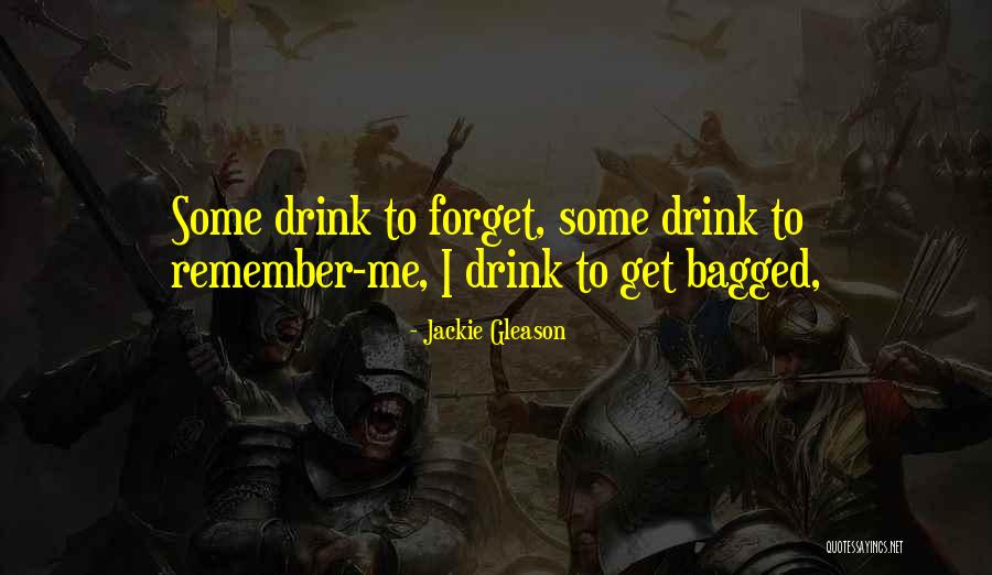Charishma Soni Quotes By Jackie Gleason Charishma Soni Quotes By Jackie Gleason