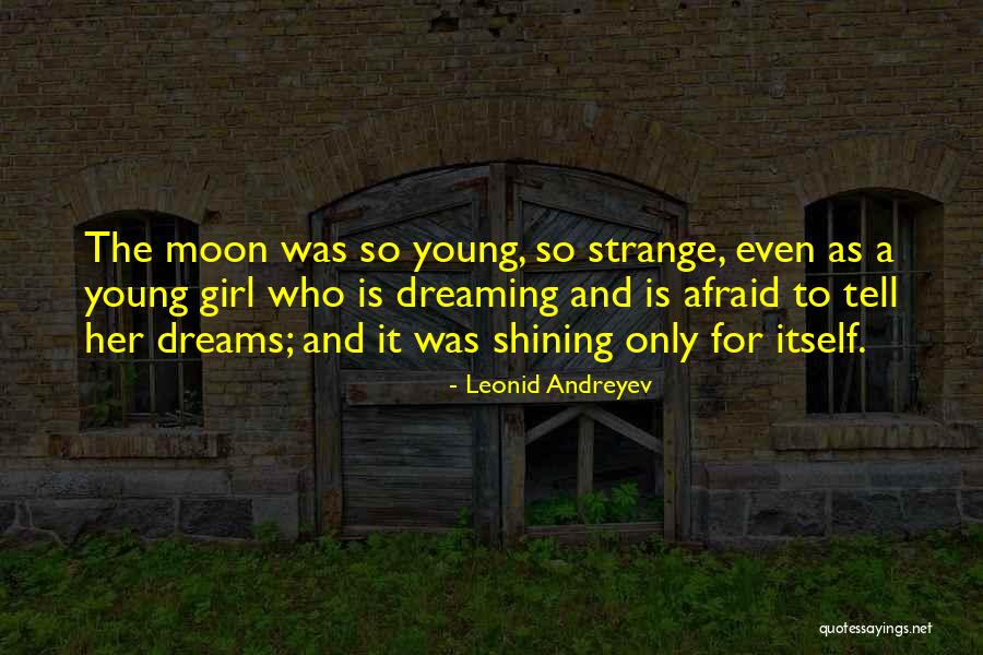 Charishma Soni Quotes By Leonid Andreyev Charishma Soni Quotes By Leonid Andreyev