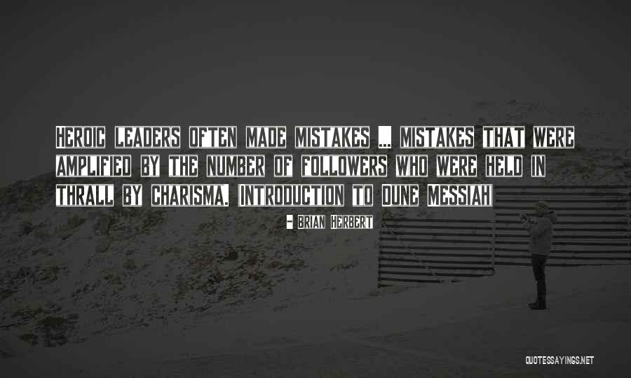 Charisma Quotes By Brian Herbert Charisma Quotes By Brian Herbert
