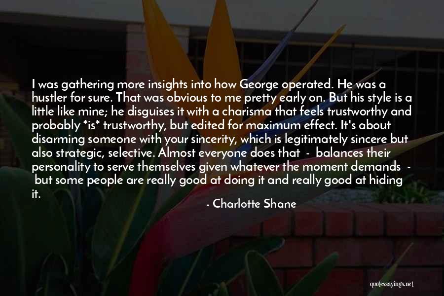 Charisma Quotes By Charlotte Shane Charisma Quotes By Charlotte Shane