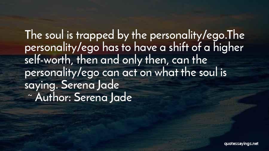 Charismatic Personality Quotes By Serena Jade