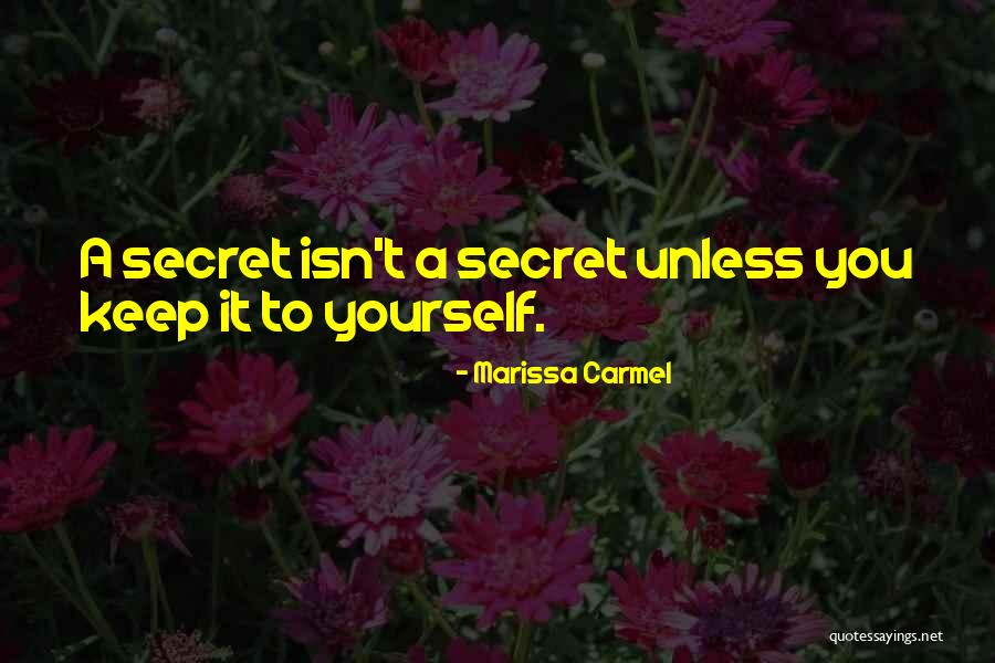 Charissa Littlejohn Quotes By Marissa Carmel Charissa Littlejohn Quotes By Marissa Carmel