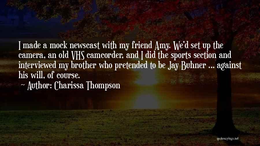 Charissa Thompson Quotes 504290