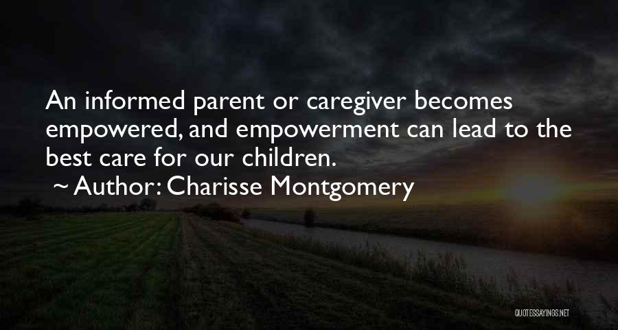 Charisse Montgomery Quotes 1872085