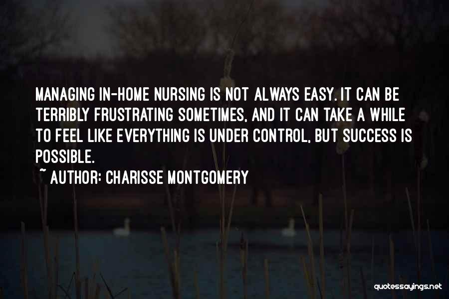 Charisse Montgomery Quotes 2009673