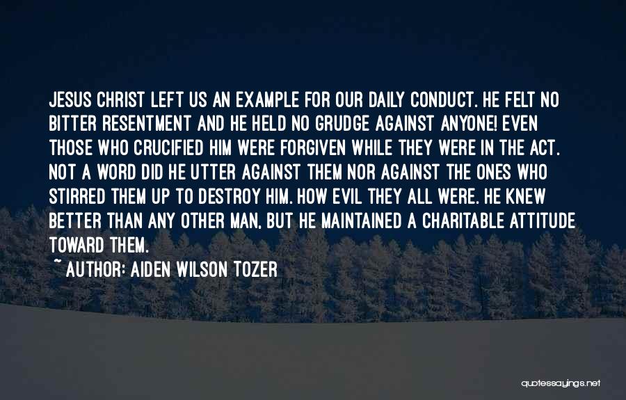 Charitable Quotes By Aiden Wilson Tozer