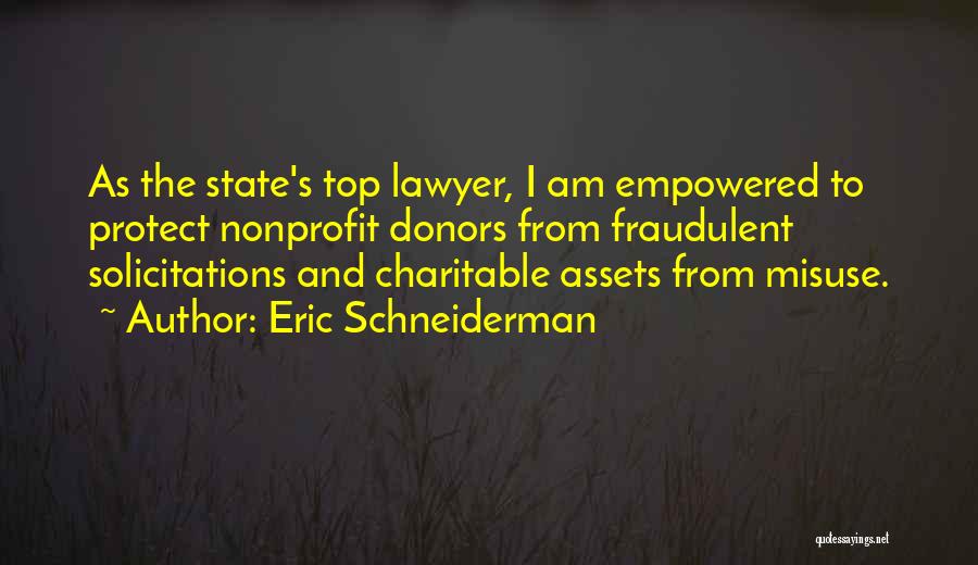 Charitable Quotes By Eric Schneiderman