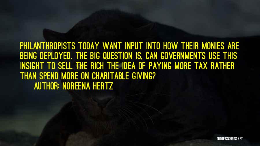 Charitable Quotes By Noreena Hertz