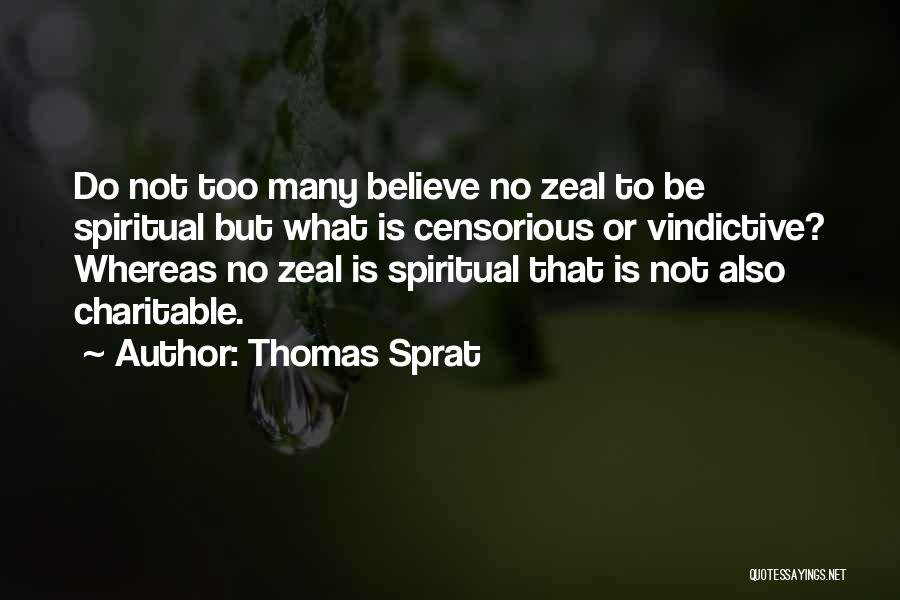 Charitable Quotes By Thomas Sprat