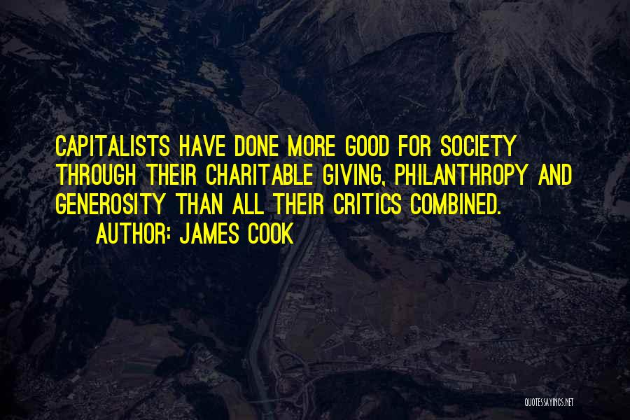 Charitable Society Quotes By James Cook