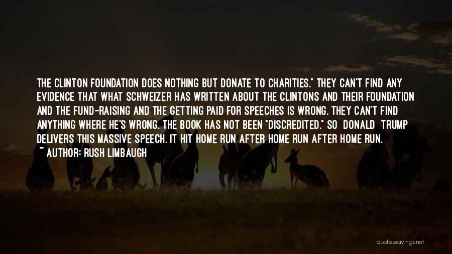 Charities Quotes By Rush Limbaugh