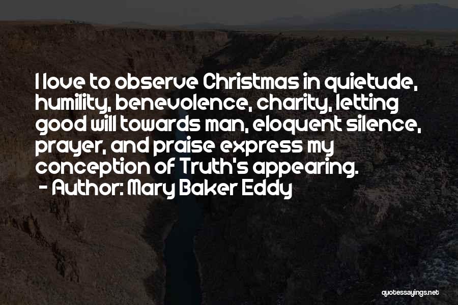 Charity And Benevolence Quotes By Mary Baker Eddy