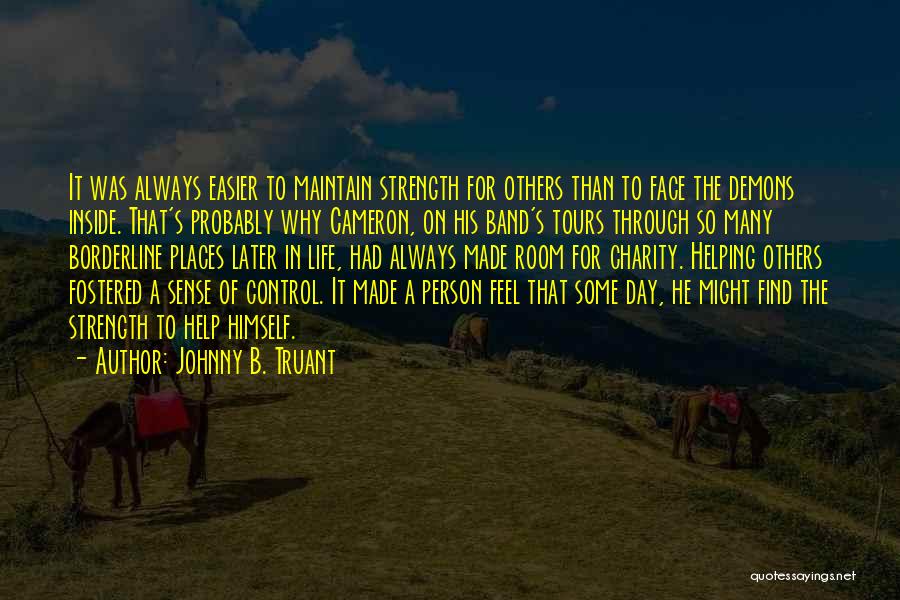 Charity And Helping Others Quotes By Johnny B. Truant