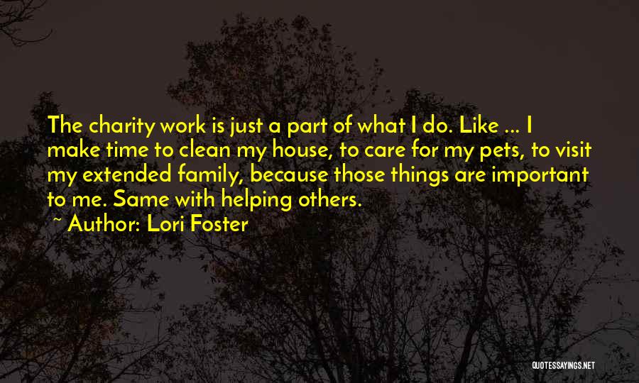 Charity And Helping Others Quotes By Lori Foster