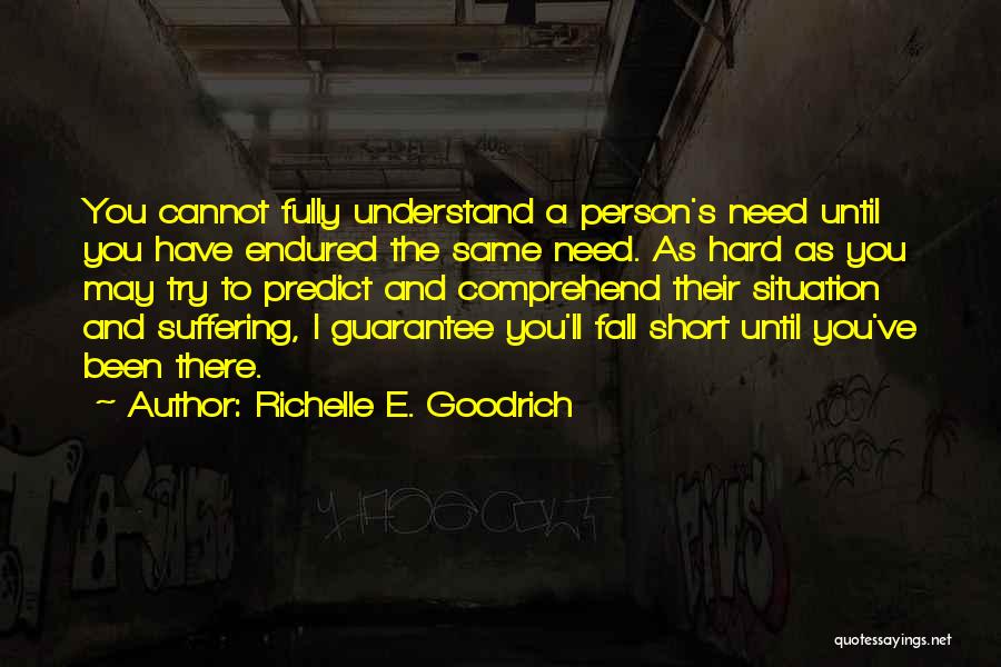 Charity And Helping Others Quotes By Richelle E. Goodrich