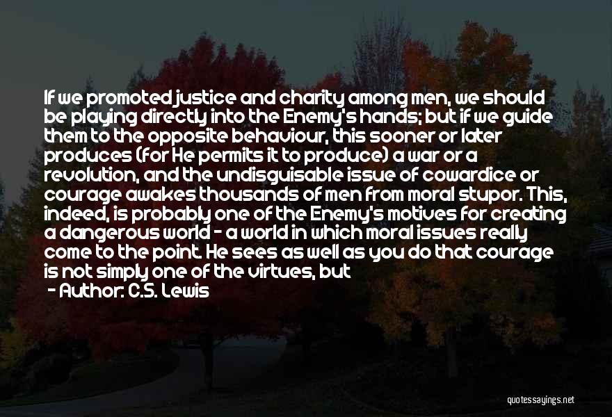 Charity And Justice Quotes By C.S. Lewis